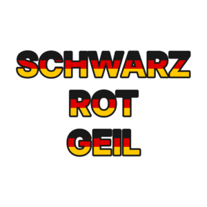 Schwarz Rot Geil – WM 2026 Fan Fake Tattoo | Deutschland Spruch – Schwarz-Rot-Gold Schriftzug auf weißem Grund